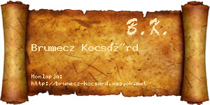 Brumecz Kocsárd névjegykártya